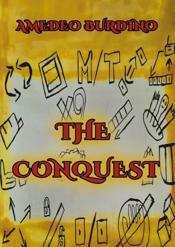 The Conquest - Volume 1 von Youcanprint