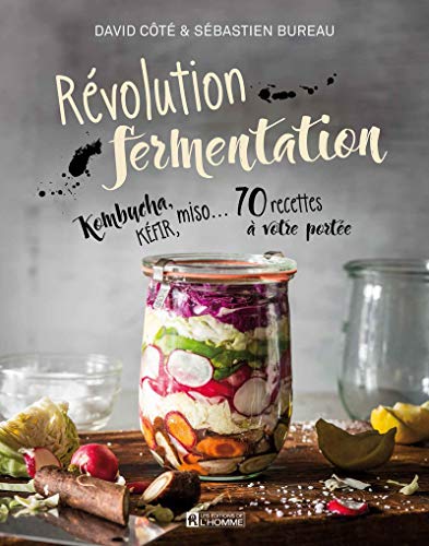 Révolution fermentation von DE L HOMME