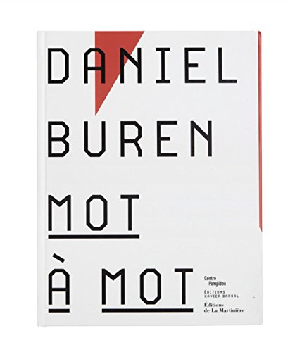 Daniel Buren - Mot à mot