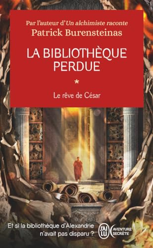 La bibliothèque perdue: Le rêve de César (1)