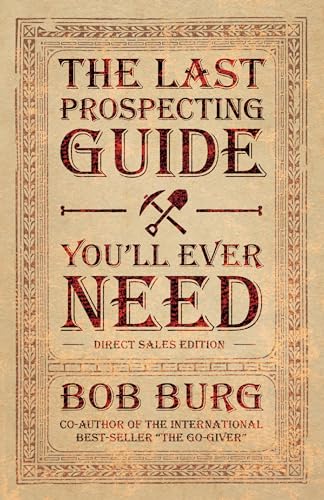 The Last Prospecting Guide You'll Ever Need: Direct Sales Edition The Last Prospecting Guide You'll Ever Need: Direct Sales Edition von Sound Wisdom