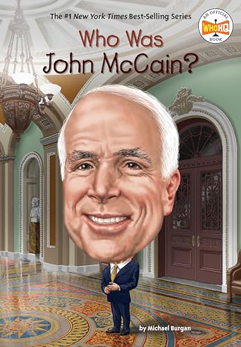 Who Was John McCain? Who Was John McCain? von Penguin Workshop