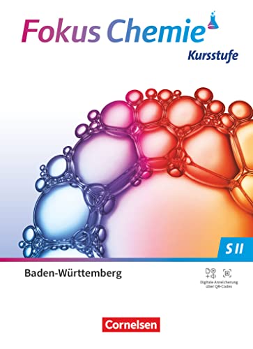 Fokus Chemie - Sekundarstufe II - Baden-Württemberg 2023 - Kursstufe: Schulbuch von Cornelsen Verlag