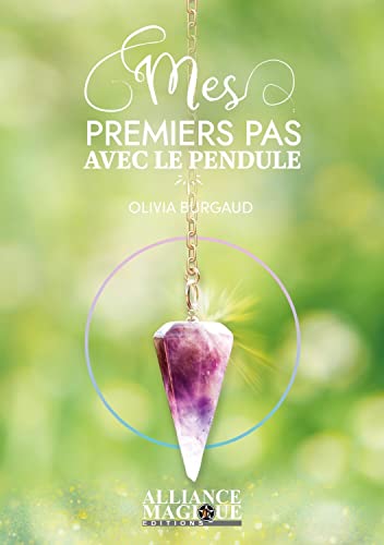 Mes premiers pas avec le pendule