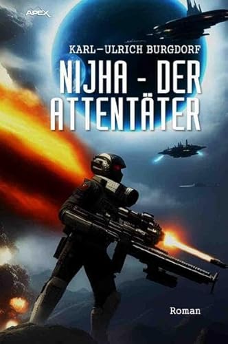 Nijha - Der Attentäter: Ein Science-Fiction-Roman