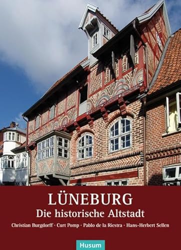 Lüneburg: Die historische Altstadt von Husum Druck