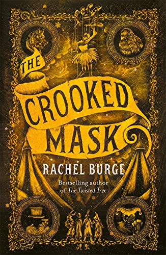 The Crooked Mask (sequel to The Twisted Tree) (Twisted Tree Duology) von Hot Key Books