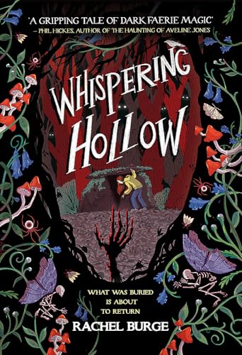 Whispering Hollow: A creepy tale perfect for fans of Stranger Things and Sophie Anderson aged 9+ Whispering Hollow: A creepy tale perfect for fans of Stranger Things and Sophie Anderson aged 9+ von Welbeck Children's Books