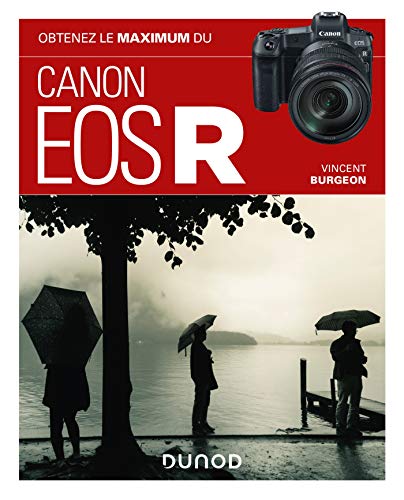 Obtenez le maximum du Canon EOS R von DUNOD