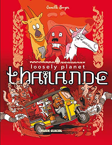 Loosely planet : Thaïlande von FLUIDE GLACIAL