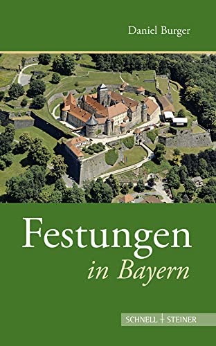Festungen in Bayern (Deutsche Festungen)