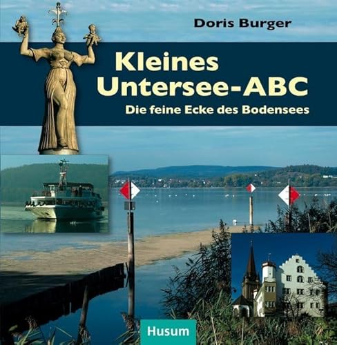 Kleines Untersee-ABC: Die feine Ecke des Bodensees