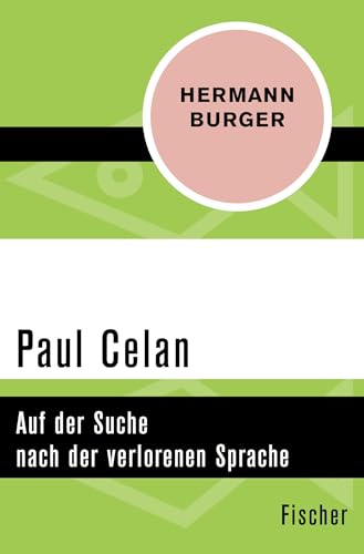 Paul Celan: Auf der Suche nach der verlorenen Sprache