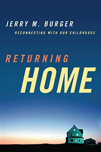 Returning Home: Reconnecting with Our Childhoods von Rowman & Littlefield Publishers