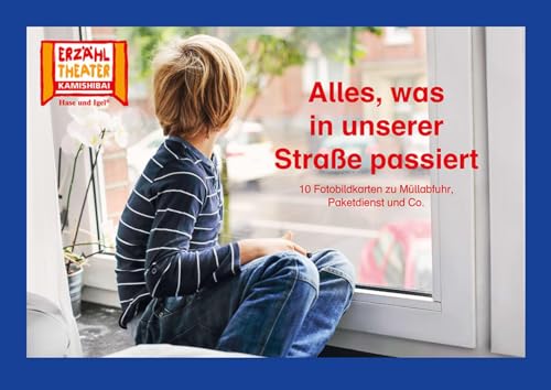 Alles, was in unserer Straße passiert / Kamishibai Bildkarten: 10 Fotobildkarten zu Müllabfuhr, Paketdienst und Co.