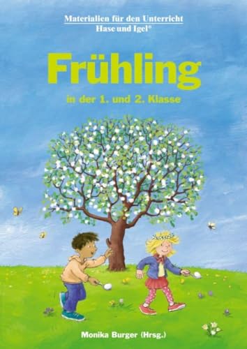 Frühling in der 1. und 2. Klasse: Neuausgabe