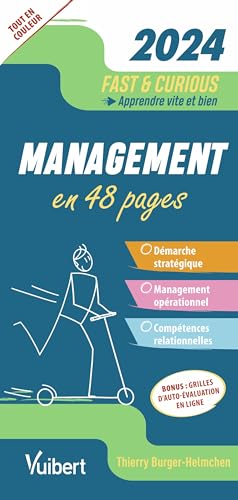 Fast & Curious Management 2024: Apprendre vite et bien