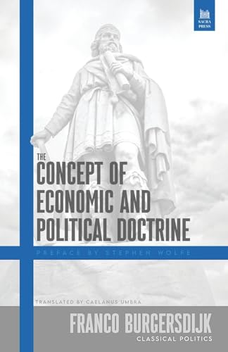 The Concept of Economic and Political Doctrine von Sacra Press