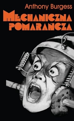Mechaniczna pomarańcza
