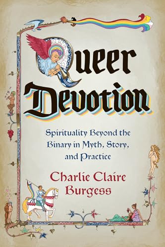 Queer Devotion: Spirituality Beyond the Binary in Myth, Story, and Practice von Hay House LLC