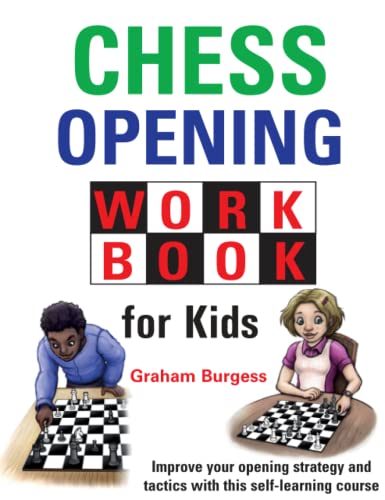 Chess Opening Workbook for Kids