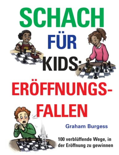 Schach für Kids: Eröffnungsfallen (Schacheröffnungen für Kids)