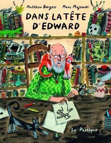 Dans la tête d'Edward Dans la tête d'Edward von PASTEQUE
