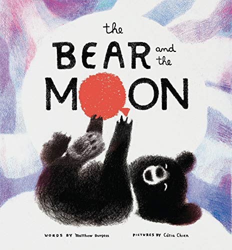 The Bear and the Moon von Chronicle Books