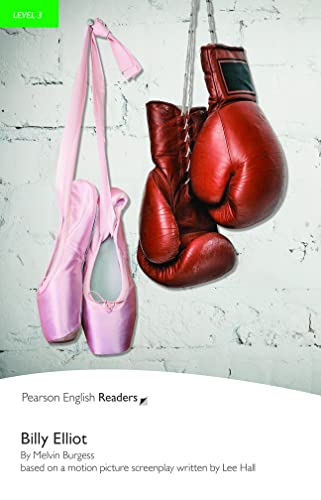 Level 3: Billy Elliot Buch: Text in English (Pearson English Readers)