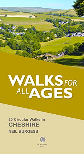 Walks for All Ages Cheshire von Bradwell Books