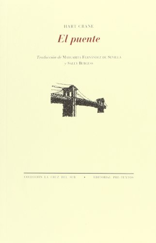 El puente (La Cruz del Sur, Band 1210)