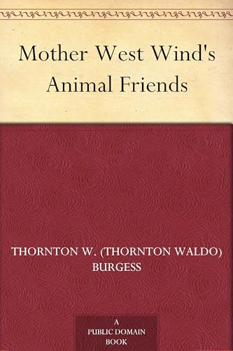Mother West Wind's Animal Friends von Anson Street Press