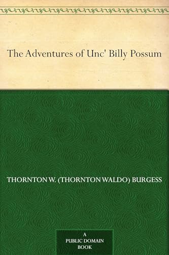 The Adventures of Unc' Billy Possum von Anson Street Press