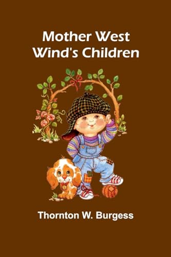 Mother West Wind's Children von Alpha Edition