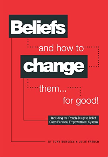 Beliefs and How to Change Them... for Good! von SRA Books