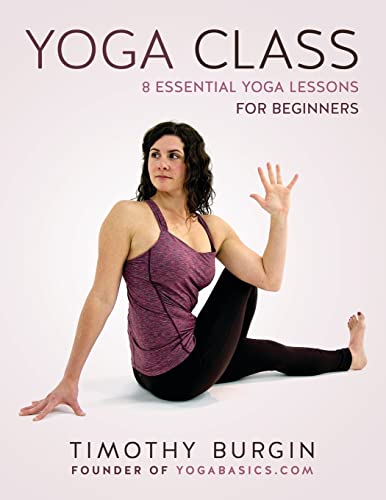 Yoga Class: 8 Essential Yoga Lessons for Beginners