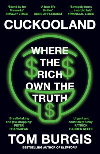 Cuckooland: Where the Rich Own the Truth von William Collins