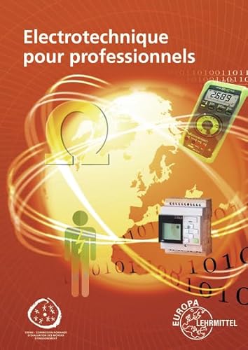 Electrotechnique pour professionnels von Europa-Lehrmittel