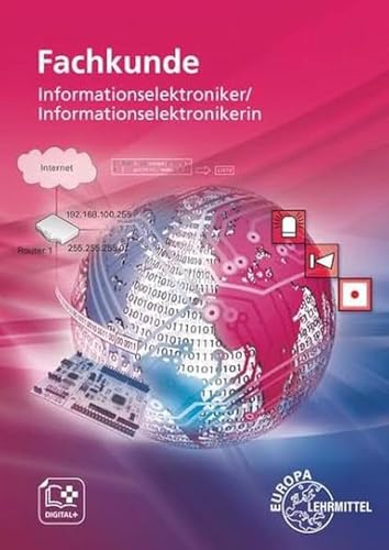 Fachkunde Informationselektroniker/Informationselektronikerin