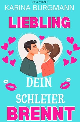 Liebling, Dein Schleier brennt von epubli