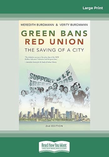 Green Bans, Red Union: The saving of a city von ReadHowYouWant