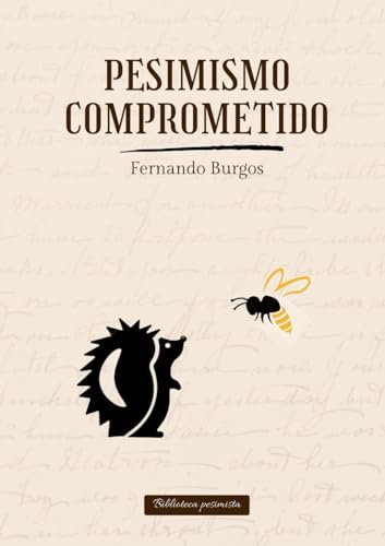 Pesimismo comprometido von Independently published