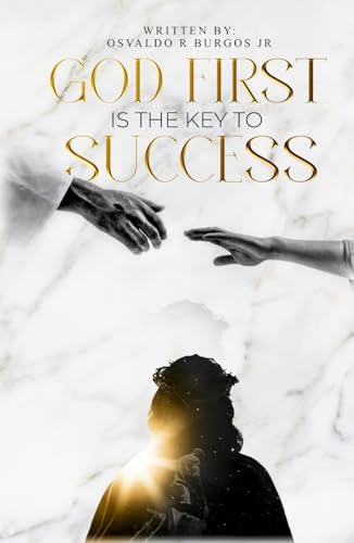 God First is the Key To Success von Independently published