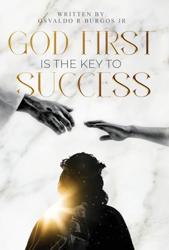 God First is the Key To Success von Self Publishing