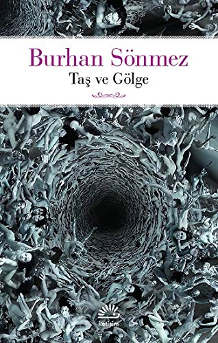 Taş ve Gölge