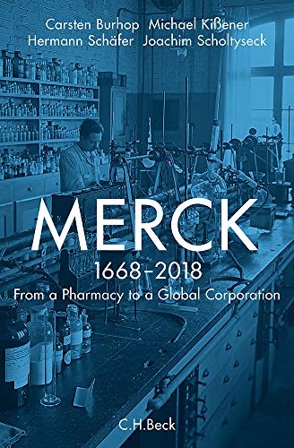 Merck: From a Pharmacy to a Global Corporation