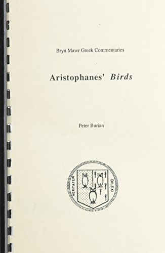 Birds (Ancient Greek): 2-volume set (Bryn Mawr Greek Commentaries)