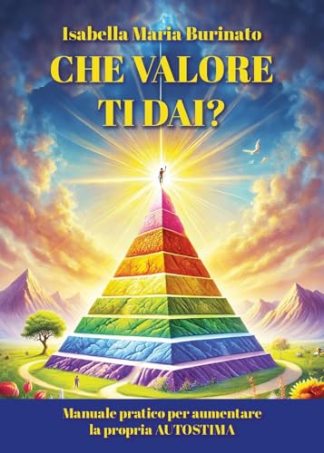 Che valore ti dai? von Youcanprint