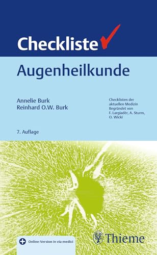 Checkliste Augenheilkunde von Thieme