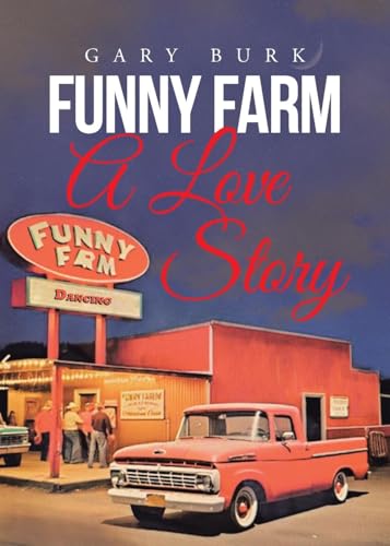Funny Farm: A Love Story von Covenant Books